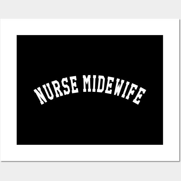 Nurse Midwife Wall Art by KC Happy Shop